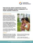 Success Story: Paid Social Media Targeting Tactic Used to Engage Latino Community in Fight Against Tobacco