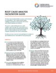 Root Cause Analysis Facilitation Guide