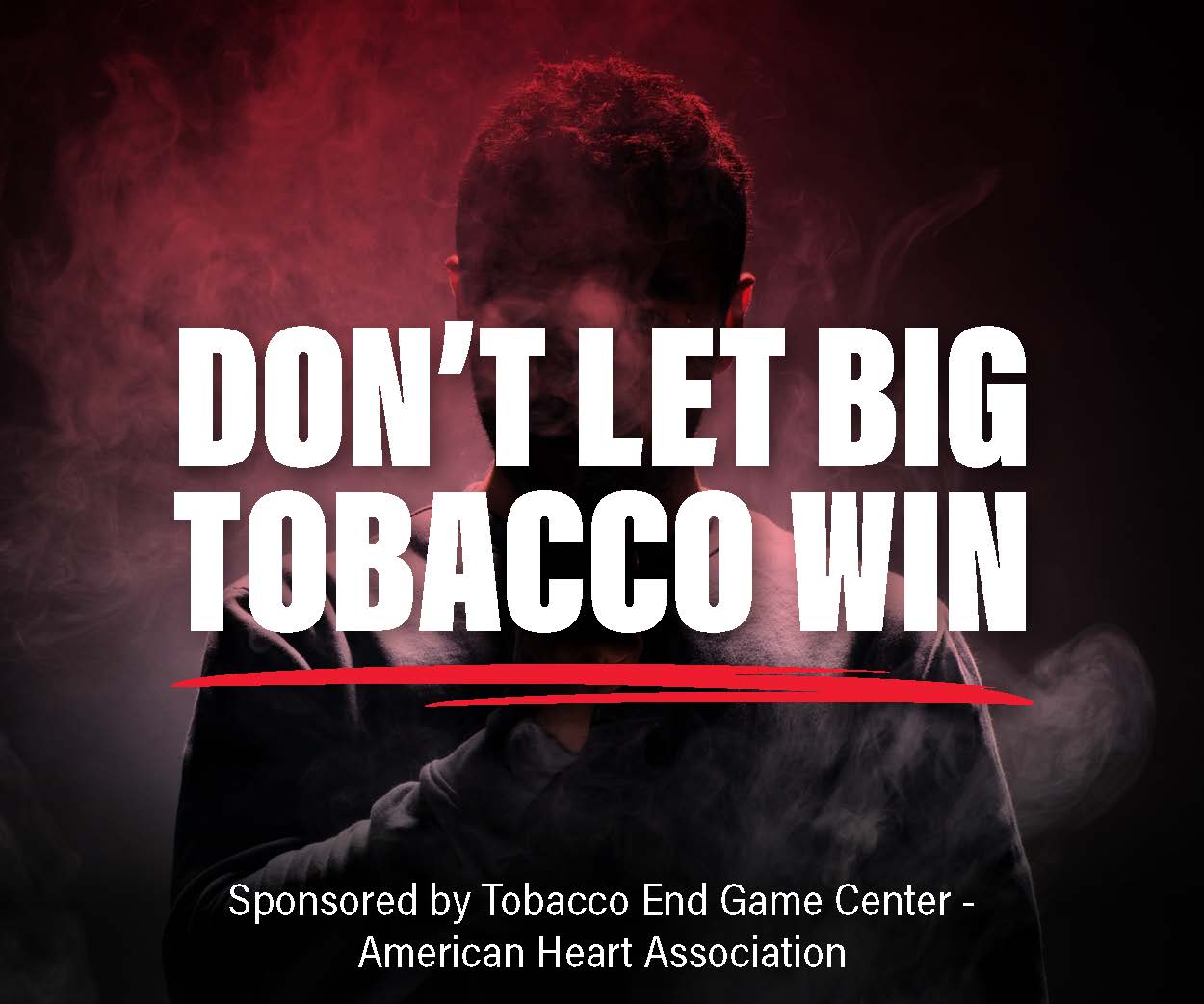 Don't let Big Tobacco win