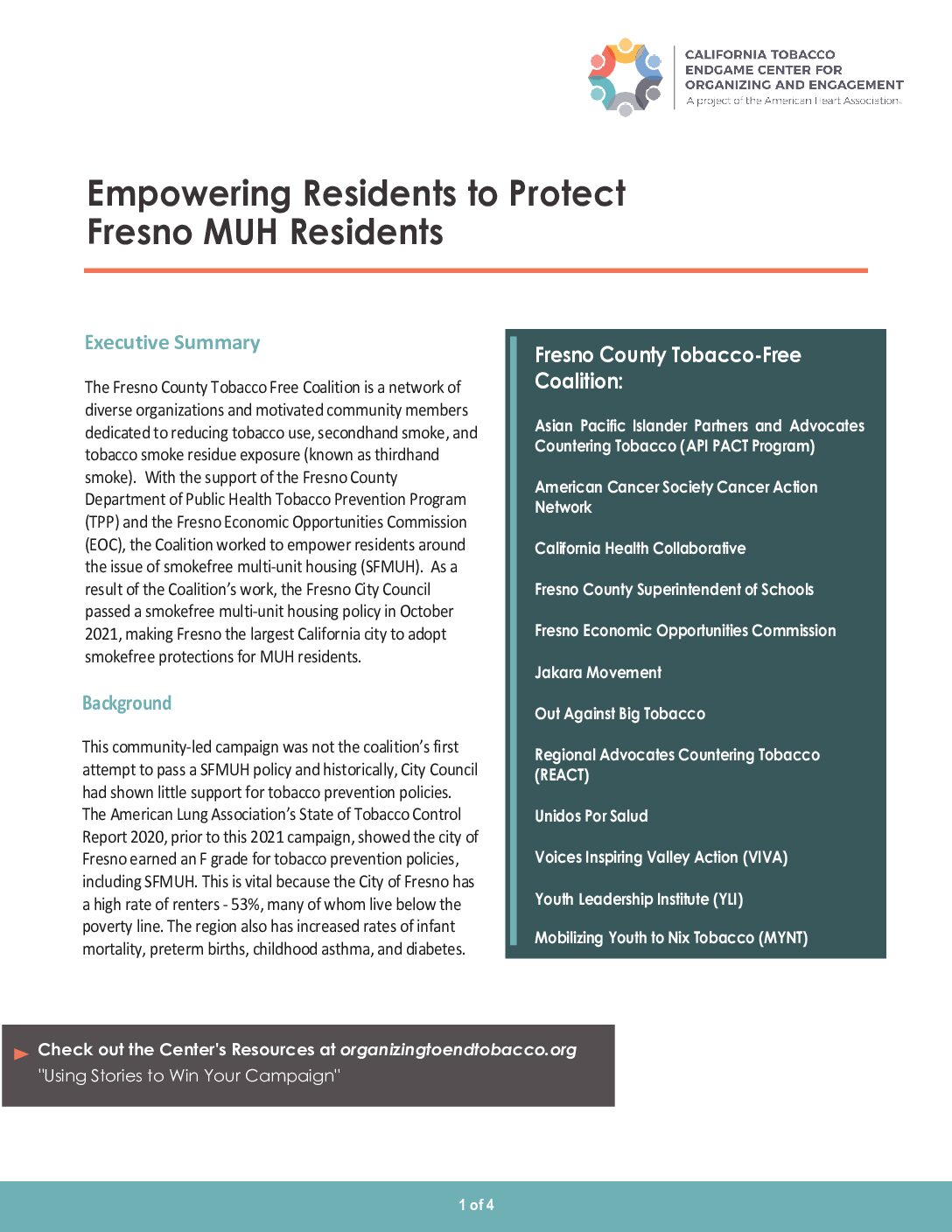 Fresno: Learn how this Coalition worked to empower residents around the issue of smokefree multi-unit housing. 
