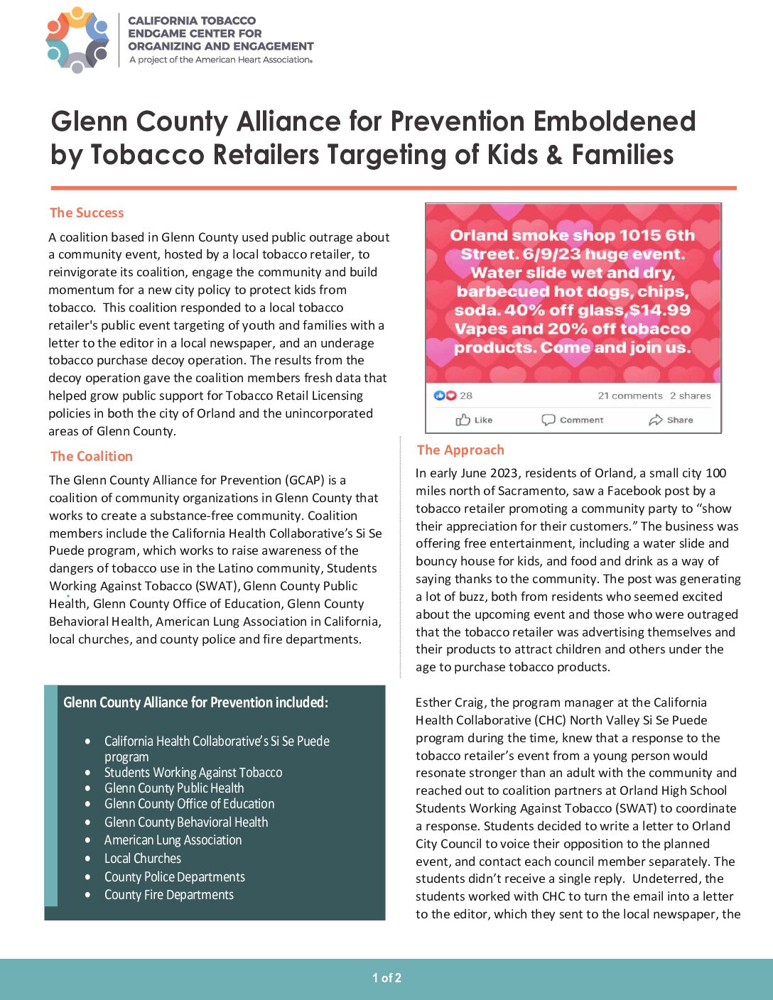 A coalition based in Glenn County used public outrage about a community event, hosted by a local tobacco retailer, to reinvigorate its coalition, engage the community and build momentum for a new city policy to protect kids from tobacco.