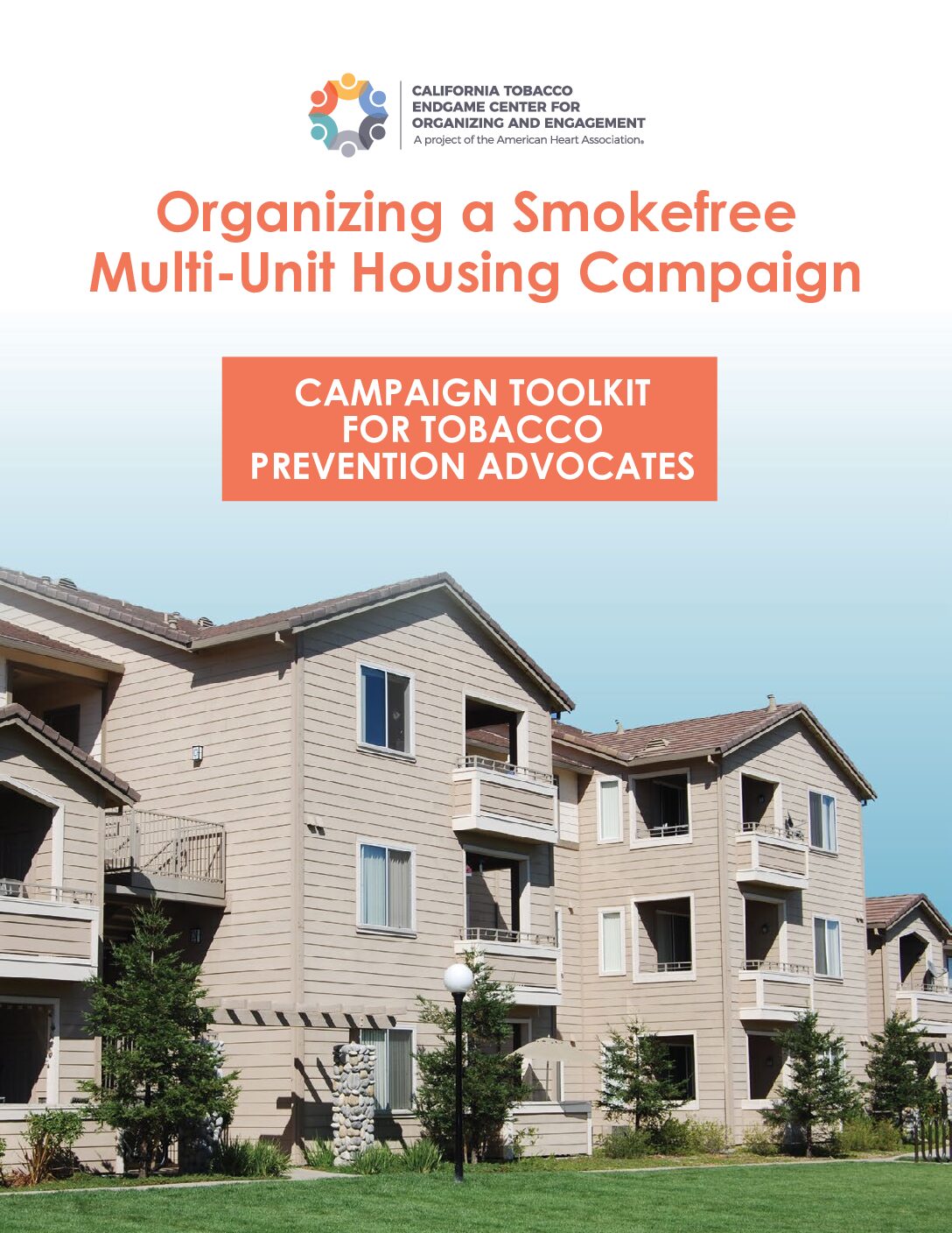 Organizing a Smokefree Multi-Unit Housing Campaign 