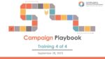 Campaign Playbook Training Part 4 of 4 (Slide Deck)